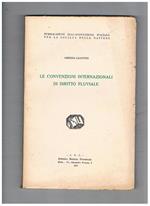 Le convenzioni internazionali di diritto fluviale