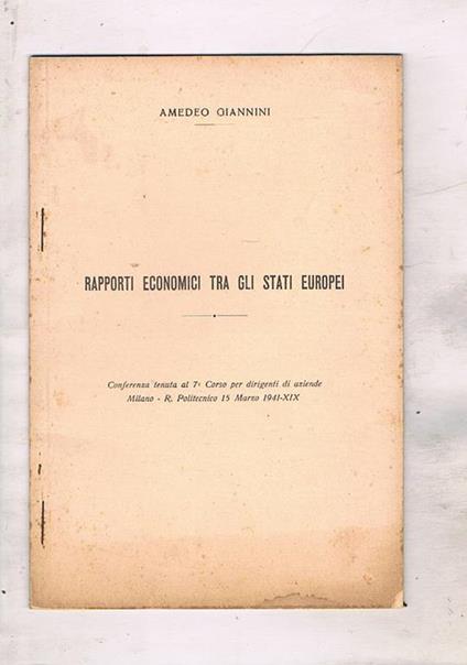 Rapporti economici tra gli stati. Conferenza al corso dirigenti aziendali - Amedeo Giannini - copertina