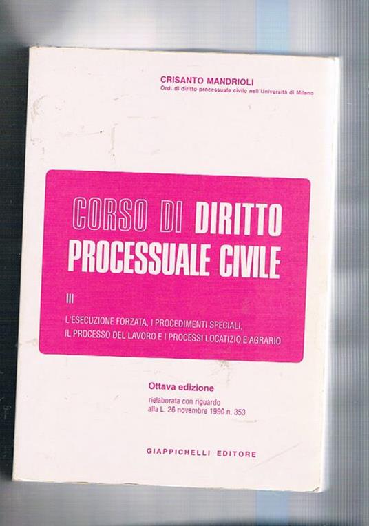 Corso di diritto processuale civile - Crisanto Mandrioli - copertina