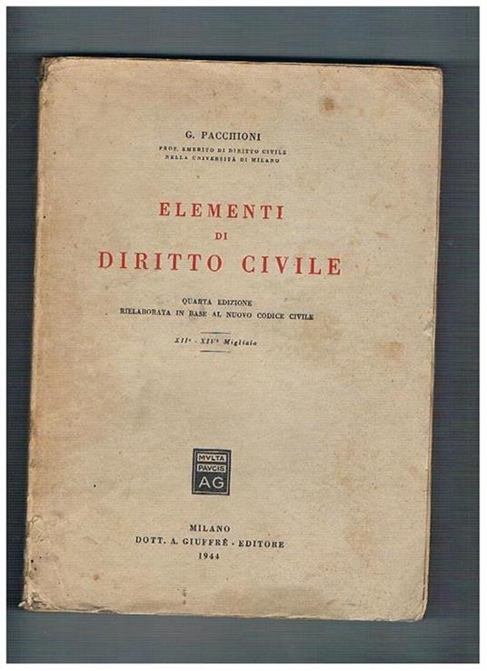 Elementi di diritto civile. Quarta edizione rielaborata in base al nuovo codice civile - Giovanni Pacchioni - copertina