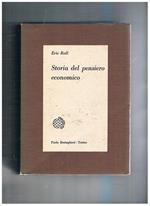 Storia del pensiero economico. Coll. Bibl. di cultura economica