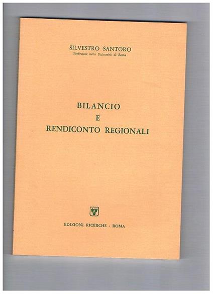 Bilancio e rendiconto regionali - Silvestro Santoro - copertina