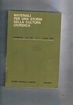 Materiali per una storia della cultura giuridica, semestrale vol. XIV 1984 n° 1 e 2. Annata completa