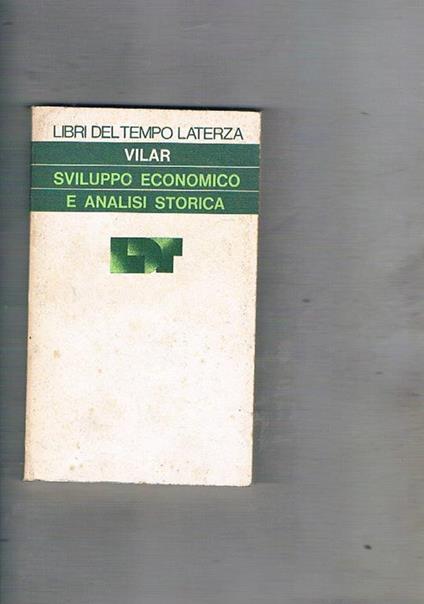 Sviluppo economico e analisi storica - Pierre Vilar - copertina