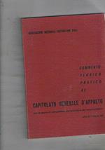 Commento teorico pratico al capitolato generale d'appalto per le opere di competenza del ministero dei lavori pubblici D.P.R. 16-7-1962 n. 1063