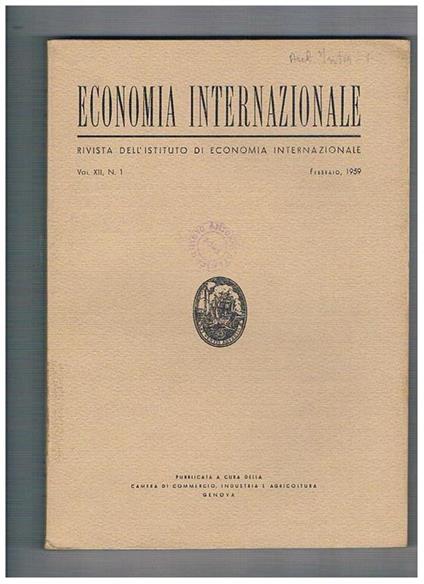 Economia Internazionale: Rivista Trimestrale Dell'Istituto Di Economia Internazionale. Annata completa del 1959 - copertina