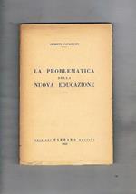 La problematica della nuova educazione