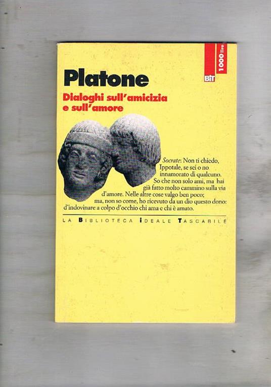 Dialoghi sull'amicizia e sull'amore - Platone - copertina