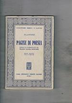 Pagine di poesia. Scelte e commentate da Filippo Maria Pontani. Testo in greco e commento in italiano