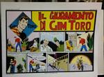 Il giuramento di Gim Toro. Collana grandi avventure serie Gim Toro n° 26. Anastatica tirata in 200 copie