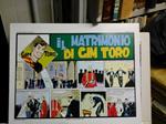 Il matrimonio di Gim Toto. Collana grandi avventure serie Gim Toro n° 24. Anastatica tirata in 200 copie