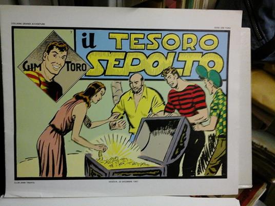 Il tesoro sepolto. Collana grandi avventure serie Gim Toro n° 7. Anastatica tirata in 200 copie - Andrea Lavezzolo - copertina