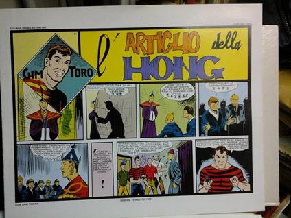 L' artiglio della Hong. Collana grandi avventure serie Gim Toro n° 21. Anastatica tirata in 200 copie - Andrea Lavezzolo - copertina