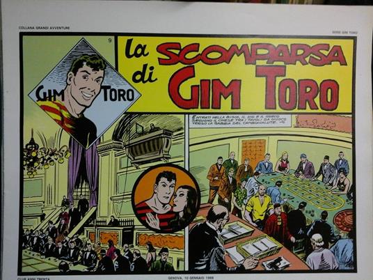 La scompartsa di Gim Toro.. Collana grandi avventure serie Gim Toro n° 9. Anastatica tirata in 200 copie - Andrea Lavezzolo - copertina