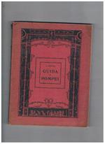 Guida di Pompei (Terza edizione italiana riveduta ed ampliata)
