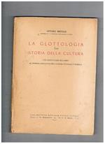 La Glottologia come storia della cultura, con particolare riguardo al dominio linguistico dell'europa centrale nordica