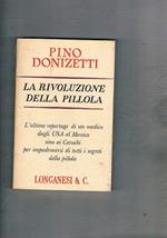 La rivoluzione della pillola