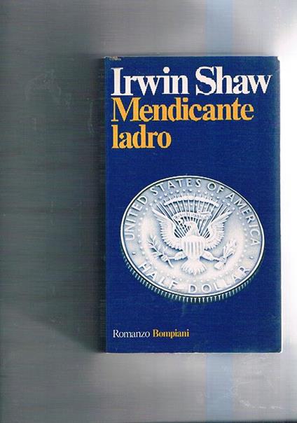 Mendicante ladro - Irwin Shaw - copertina