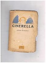 Cinerella. Versi