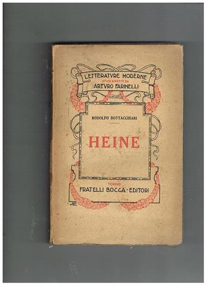 Heine. Coll. Letterature moderne - Rodolfo Bottacchiari - copertina