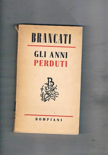 Gli anni perduti - Vittorio Brancati - copertina