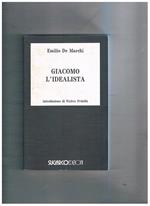 Giacomo l'idealista