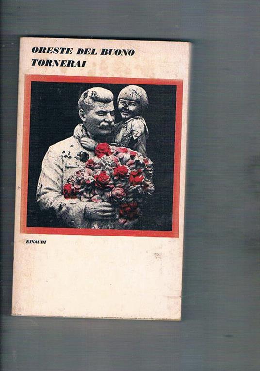 Tornerai - Oreste Del Buono - copertina