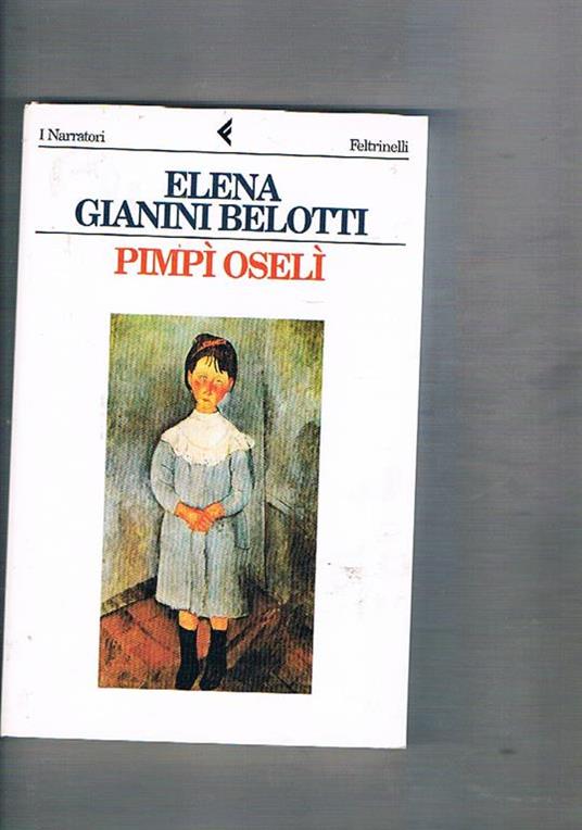 Pimpì oselì - Elena Gianini Belotti - copertina