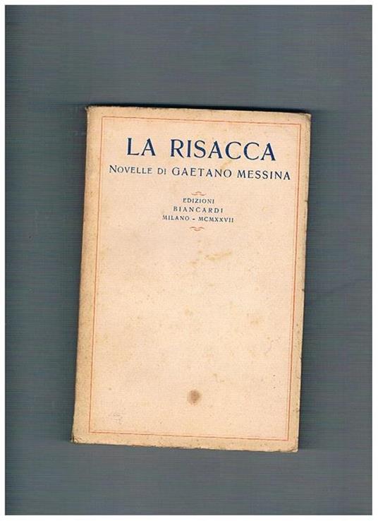 La risacca novelle - Gaetano Messina - copertina