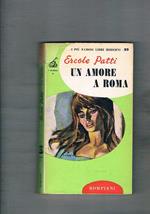 Un amore a Roma. Romanzo