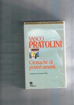 Cronache di poveri amanti. Introduzione di Ruggero Jacobbi