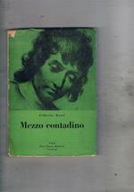 Mezzo contadino. Prima edizione