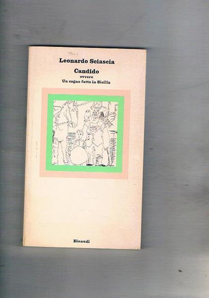 Candido ovvero Un sogno fatto in Sicilia - Leonardo Sciascia - copertina