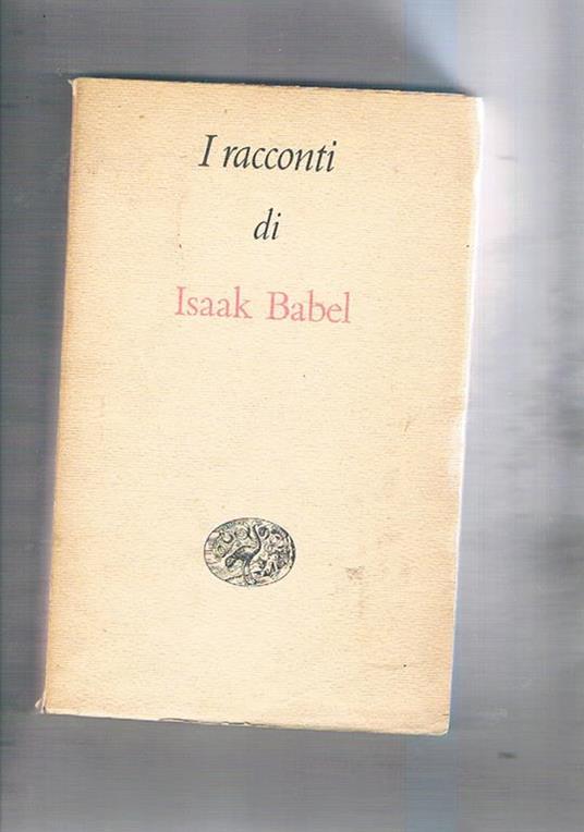 I racconti. Coll. I Millenni - Isaak Babel' - copertina