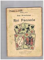 Les Aventures du Roi Pausole. Illustrations d'apres les aquarelles de Carlégle