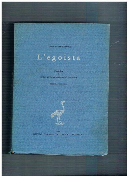 L' egoista, traduz. di Maria Luisa gartosio De Courte - George Meredith - copertina