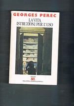 La vita istruzioni per l'uso. Traduzione di Dianella Selvatico Estense