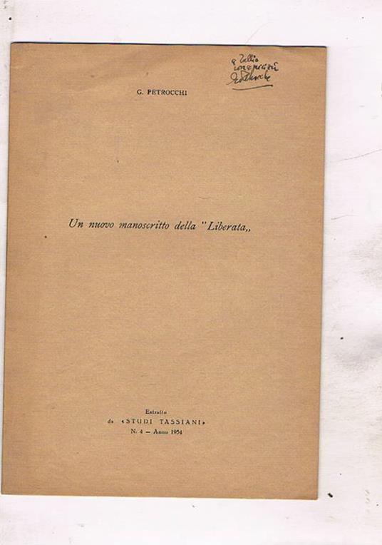 Un nuovo manoscritto delle Liberata. Estratto - G. Petrocchi - copertina