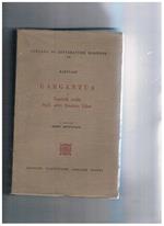 Gargantua e capitoli scelti dagli altri quattro libri. A cuta di mario Bonfantini