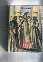 Il rosso e il nero. Cronaca del secolo XIX. Traduz. (e prefaz.) di Diego Valeri