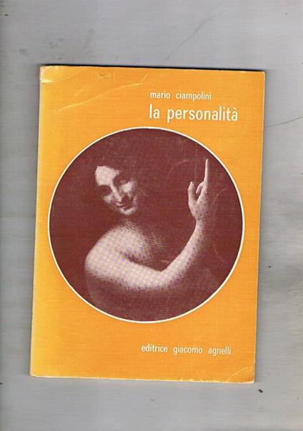 La personalità (nuove vedute psicologiche) - Mario Ciampolini - copertina