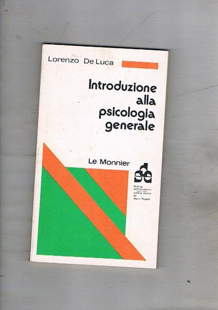 Introduzione alla psicologia generale - Lorenzo De Luca - copertina