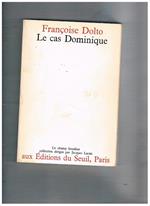 Le cas Dominique