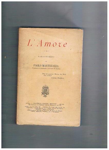 L' amore. Paralipomeni - Paolo Mantegazza - copertina