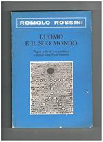 L' uomo e il suo mondo. Pagine scelte di uno psichiatra. A cura di Gian Paolo Guaralid