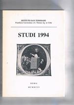 Istituto San Tommaso Studi (nuova serie. 1). Attualità e inevitabilità della metafisica negli studi tomistici la situazione degli studi tomistici nel post Concilio attualità ed eclisse, come studiare san Tommaso oggi la tradizione delle opere di san Tomm