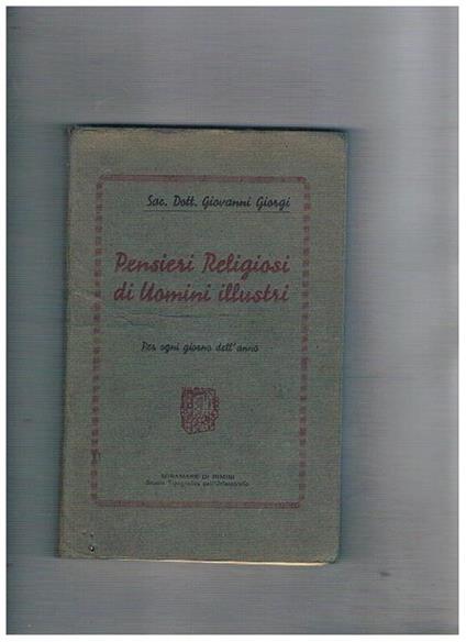 Pensieri religiosi di uomini illustri per ogni giorno dell'anno - Giovanni Giorgi - copertina