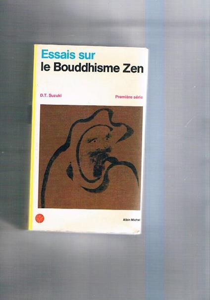 Essai sur le Bouddhisme Zen - Daisetz Taitaro Suzuki - copertina