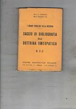 I grandi problemi della medicina: saggio di bibliografia della dottrina omeopatica n°2-3