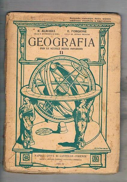 Geografia per le scuole medie vol. II° l'Italia in particolare e regioni e stati d'Europa - Roberto Almagià - copertina